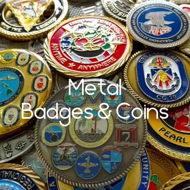 Metal Badges & Coins