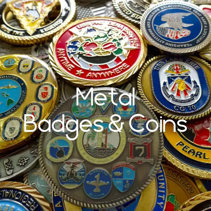 Metal Badges & Coins